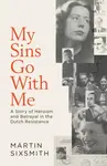 My Sins Go With Me - Martin Sixsmith