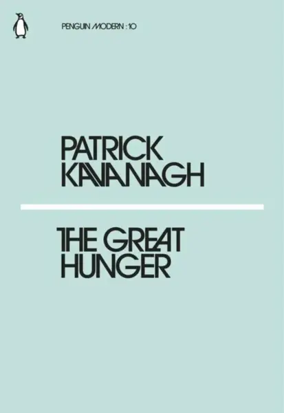 The Great Hunger - Kavanagh Patrick