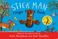 The Stick Man Finger Puppet Book - Julia Donaldsonová