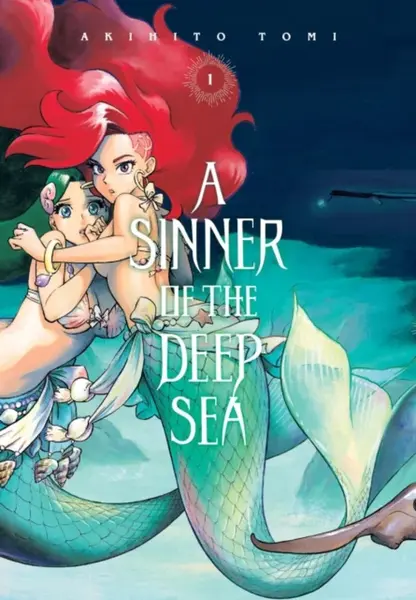 A Sinner of the Deep Sea, Vol. 1 - Chiho Christie, Akihito Tomi, Caleb Cook