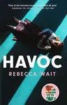 Havoc - Rebecca Wait
