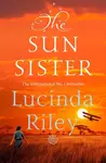 The Sun Sister - Lucinda Rileyová