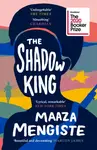 The Shadow King - Mengiste Maaza