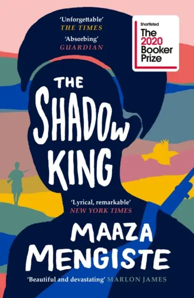 The Shadow King - Mengiste Maaza