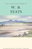 The Collected Poems of W.B. Yeats - W.B. Yeats