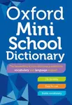 Oxford Mini School Dictionary - Oxford Dictionaries