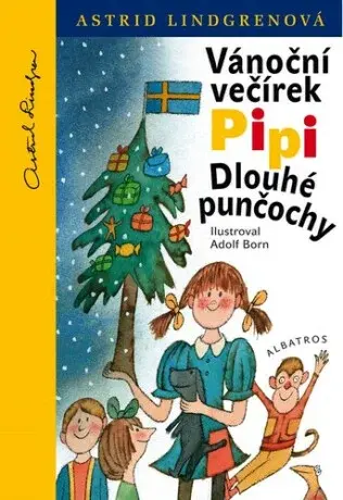 Vánoční večírek Pipi Dlouhé punčochy - Adolf Born, Astrid Lindgrenová