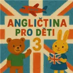 Angličtina pro děti 3 - LuMa Project - audiokniha