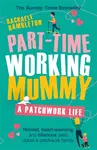 Part-Time Working Mummy - Hambleton Rachaele