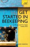 Get Started in Beekeeping - Claire Waring, Adrian Waring