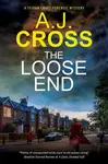 The Loose End - A.J. Cross