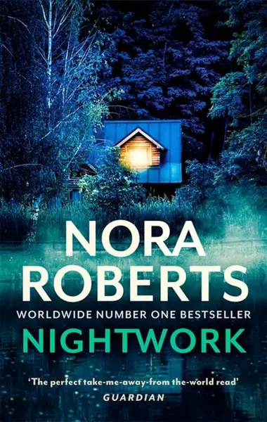Nightwork - Nora Robertsová