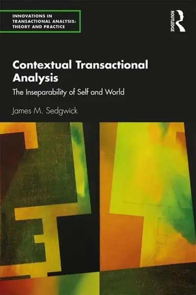 Contextual Transactional Analysis - James M. Sedgwick