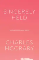 Sincerely Held - Charles McCrary