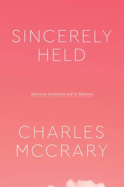 Sincerely Held - Charles McCrary