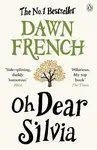 Oh Dear Silvia - French Dawn