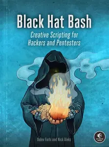 Black Hat Bash - Dolev Farhi, Nick Aleks