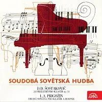 Dagmar Baloghová – Šostakovič: 24 preludií pro klavír, Prigožin: Sonáta č. 2 pro housle a klavír