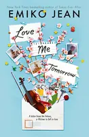 Love Me Tomorrow - Emiko Jean