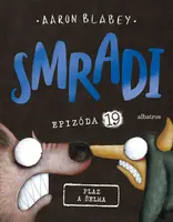 Smradi 19 - Aaron Blabey