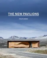 The New Pavilions - Philip Jodidio
