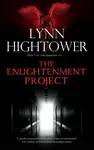 The Enlightenment Project - Lynn Hightower