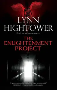 The Enlightenment Project - Lynn Hightower