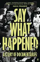 Say What Happened - Nick   Fraser