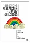 Introducing Research in Early Childhood - Jo Josephidou, Polly Bolshaw