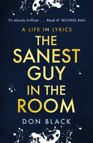 The Sanest Guy in the Room - Don Black