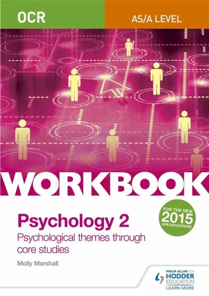 OCR Psychology for A Level Workbook 2 - Molly Marshall