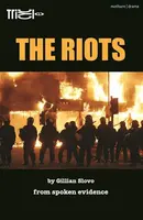 The Riots - Gillian  Slovo