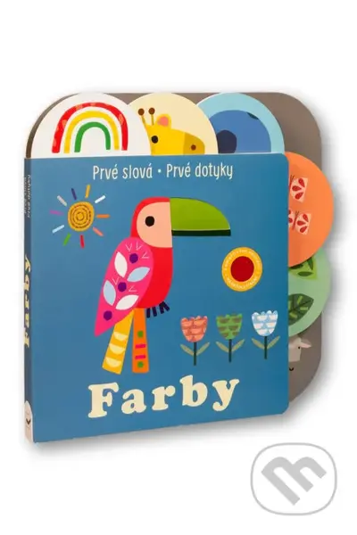 Prvé slová - Prvé dotyky: Farby - Sally Payne (ilustrátor), Philip Dauncey - kniha z kategorie Naučné knihy