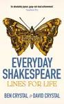 Everyday Shakespeare - David Crystal, Ben Crystal