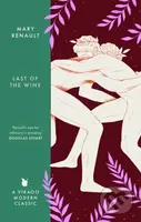The Last of the Wine (A Virago Modern Classic) - Mary Renault - kniha z kategorie Společenská beletrie