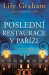 Poslední restaurace v Paříži (poškozená) - Lily Graham