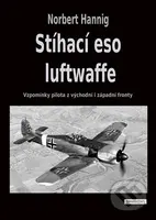 Stíhací eso luftwaffe - Norbert Hannig