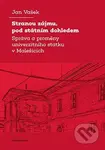 Stranou zájmu, pod státním dohledem - Jan Vašek