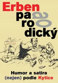 Erben parodický (poškozená) - Radim Kopáč, Josef Schwarz