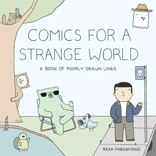 Comics for a Strange World - Reza Farazmand