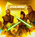 The Art of Star Wars: The High Republic - Baver Kristin
