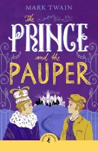 The Prince and the Pauper - Mark Twain