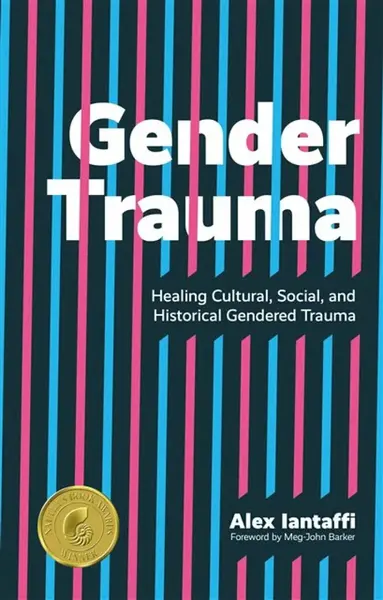 Gender Trauma - Alex Iantaffi