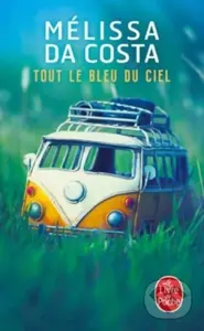 Tout le bleu du ciel - Melissa Da Costa - kniha z kategorie Společenská beletrie