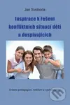 Inspirace k řešení konfliktních situací dětí a dospívajících