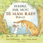 Hádej, jak moc tě mám rád! POP-UP (poškozená) - Sam McBratney