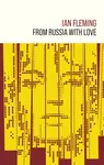 From Russia with Love - Ian Fleming