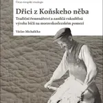 Dřici z Koňskeho něba