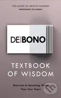 Textbook of Wisdom (Shortcuts to Becoming Wiser Than Your Years) - kniha z kategorie Psychologie