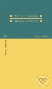 Otázka jedincovi - Martin Buber - kniha z kategorie Filozofie